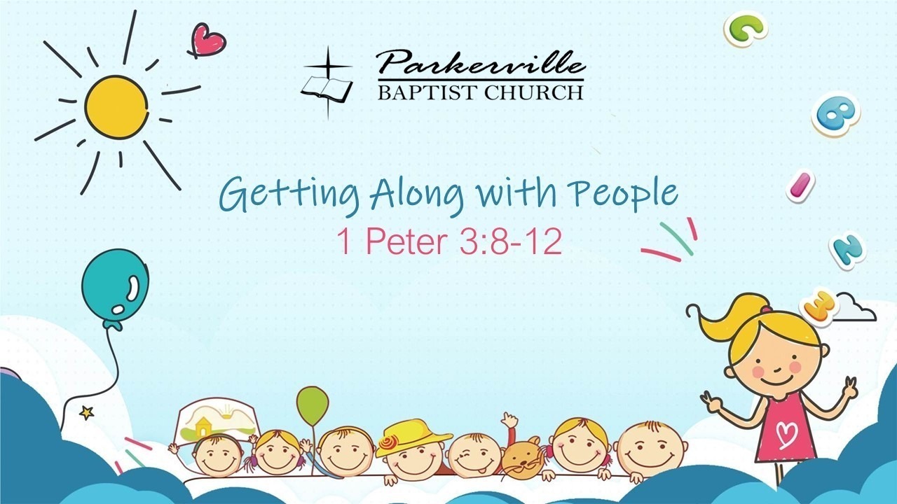 Getting Along with People | Parkerville Baptist Church