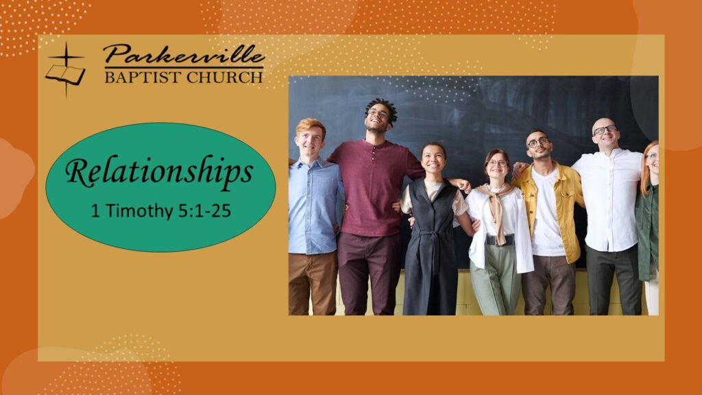 Group of diverse people lined up in front of a blackboard. Text reads: Relationships: 1 Timothy 5:1-25
